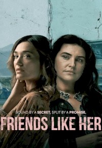 Friends Like Her